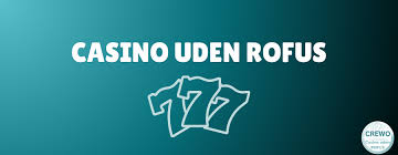 Casino Rufus Din Guide til Online Spiloplevelser Casino Rufus Din Guide til Online Spiloplevelser
