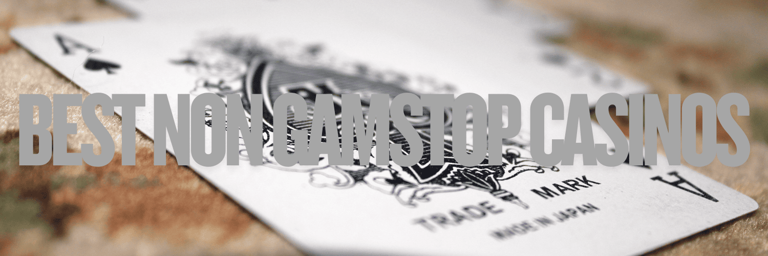 Top Gambling Sites Not With GamStop Your Guide to Non-Restricted Betting