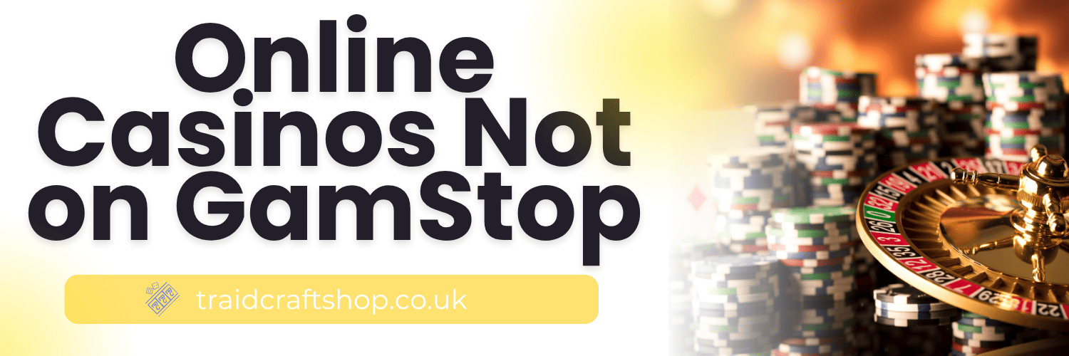 Exploring UK Non GamStop Casinos A Comprehensive Guide